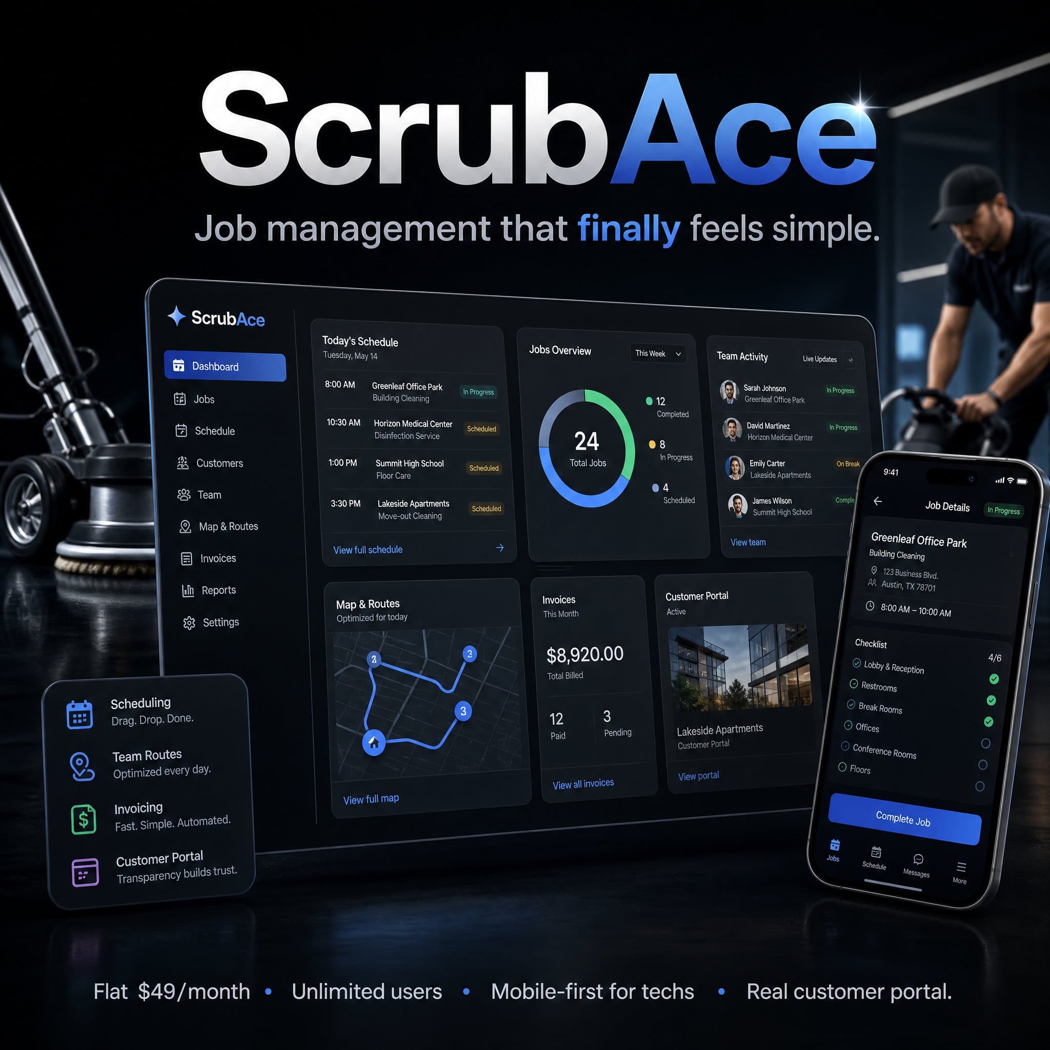 ScrubAce — job management that finally feels simple. Schedule, route, invoice, and run a customer portal — all in one app. Flat $49 a month with unlimited users.